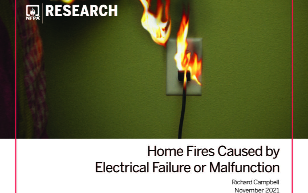 Electrical failure or malfunction causes fires