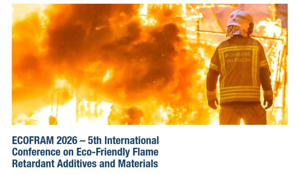 ECOFRAM 2026 – 5th International Conference on Eco-Friendly Flame Retardant Additives and Materials
