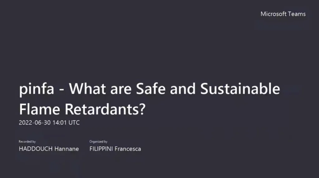 pinfa – What are Safe and Sustainable Flame Retardants (Day 3)
