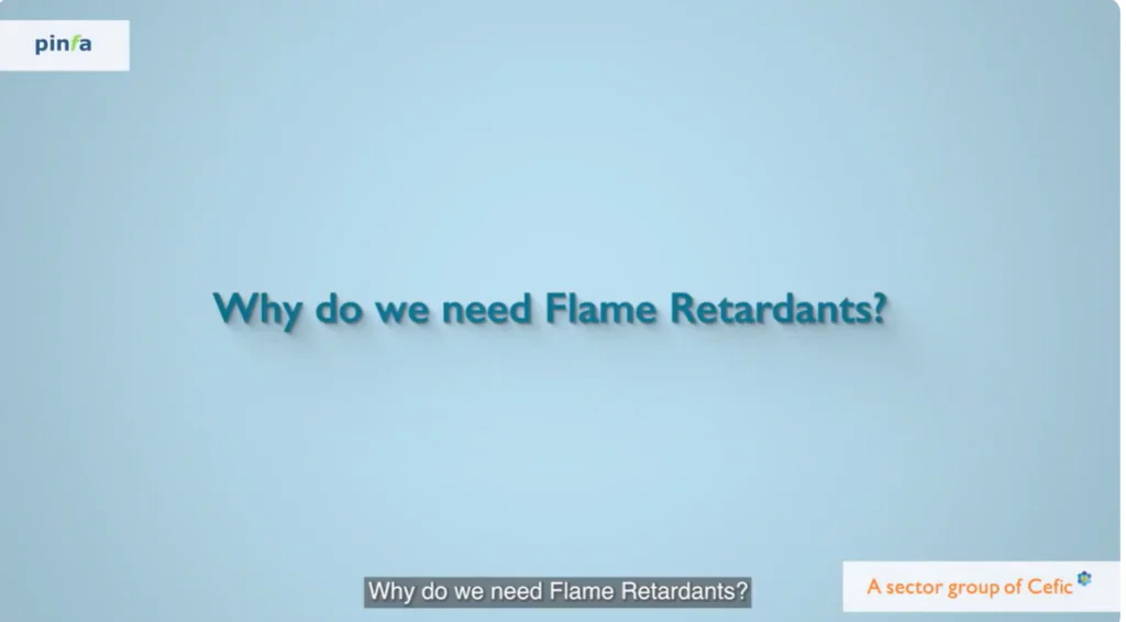 Why do we need Flame Retardants?